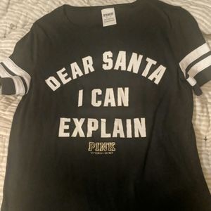 Vs pink dear Santa I can explain tshirt nwot